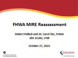 FHWA MIRE Reassessment