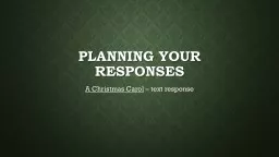 Planning your responses