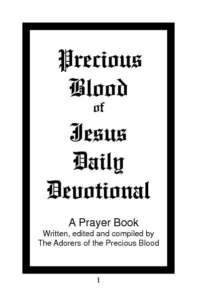 Precious of A Prayer BookWritten, edited and compiled byThe Adorers of