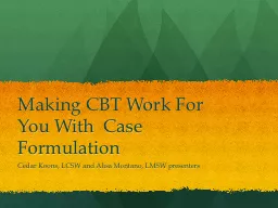 Making CBT Work For You With  Case Formulation