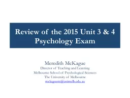 Review of the 2015 Unit 3 & 4 Psychology Exam