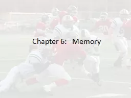 Chapter 6:	Memory