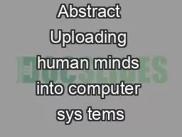 Abstract Uploading human minds into computer sys tems