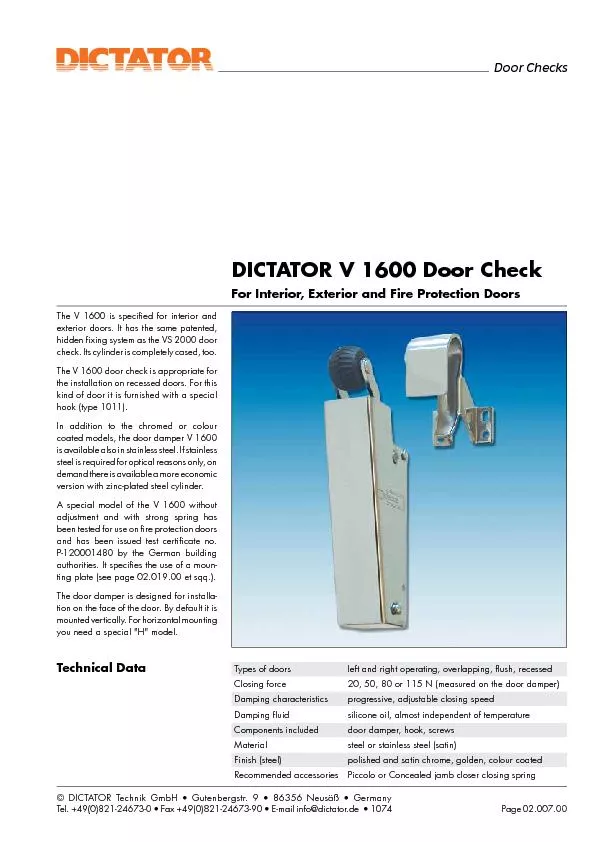 Types of doorsdoor damper, hook, screwsTechnical DataDICTATOR V 1600