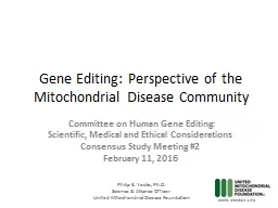 Gene Editing: Perspective of the Mitochondrial Disease Comm