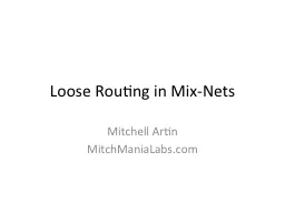 Loose Routing in Mix-Nets