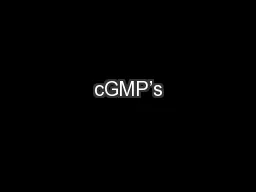 cGMP’s
