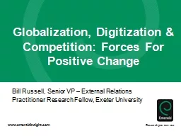 Globalization, Digitization & Competition: Forces For P