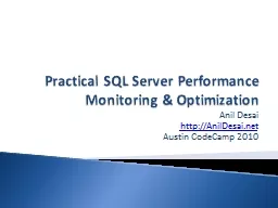 Practical SQL Server Performance Monitoring & Optimizat