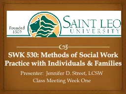 SWK 530: Methods of Social Work Practice with Individuals