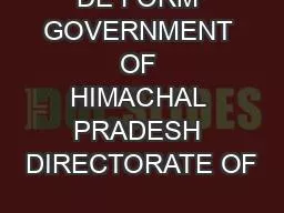 DE FORM GOVERNMENT OF HIMACHAL PRADESH DIRECTORATE OF