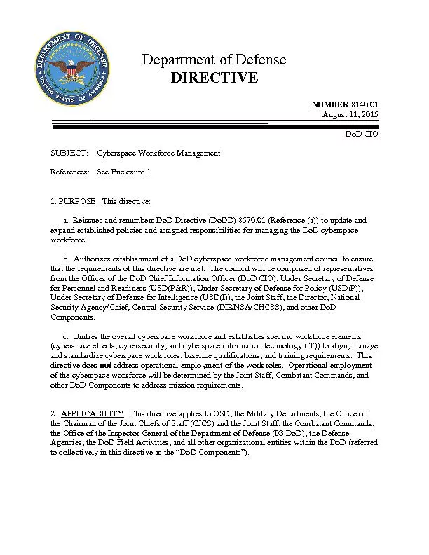 Department of DefenseDIRECTIVENUMBER August 11, 2015DoD CIOSUBJECT:Cyb