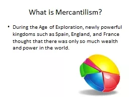 What is Mercantilism?