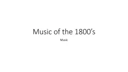Music of the 1800’s