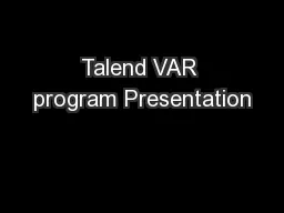 Talend VAR program Presentation