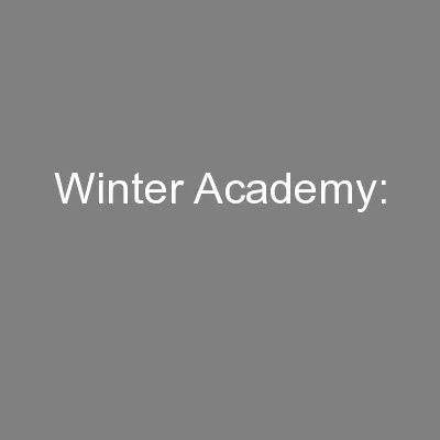 Winter Academy: