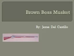 Brown Bess Musket