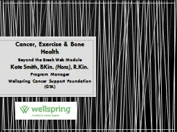 Cancer, Exercise & Bone Health