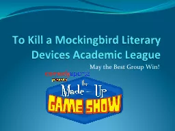 To Kill a Mockingbird Literary Devices Academic League