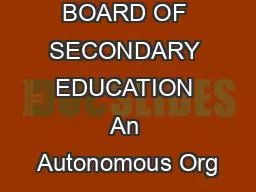 CENTRAL BOARD OF SECONDARY EDUCATION An Autonomous Org