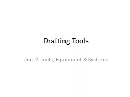 Drafting Tools