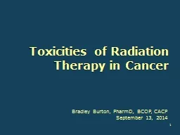 Toxicities of Radiation Therapy in Cancer