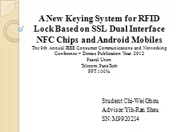 A New Keying System for RFID Lock Based on SSL Dual Interfa