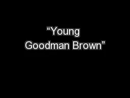 “Young Goodman Brown”