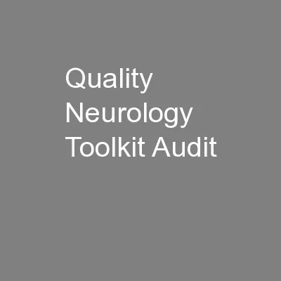 Quality Neurology Toolkit Audit