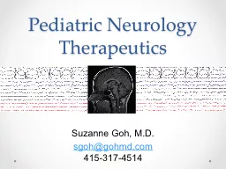 Pediatric Neurology Therapeutics