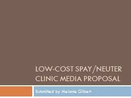 Low-cost spay/neuter clinic media proposal