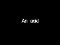 An  acid