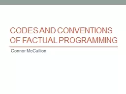 Codes and conventions of factual programming
