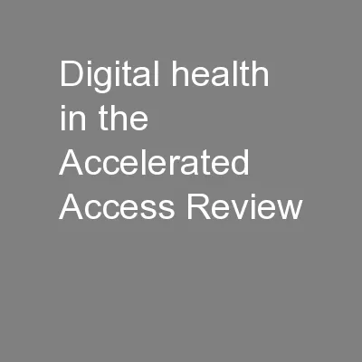 Digital health in the Accelerated Access Review