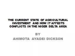THE CURRENT STATE OF AGRICULTURAL INVESTMENT AND HOW IT AFF