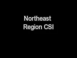 Northeast Region CSI