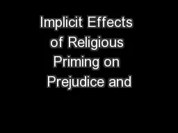 Implicit Effects of Religious Priming on Prejudice and