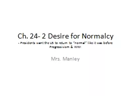 Ch. 24- 2 Desire for Normalcy