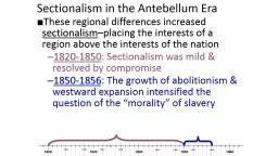 Sectionalism in the Antebellum Era