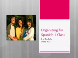 Organizing for Spanish 1 Class