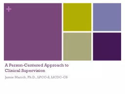 A Person-Centered Approach to Clinical Supervision