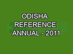 ODISHA  REFERENCE ANNUAL - 2011