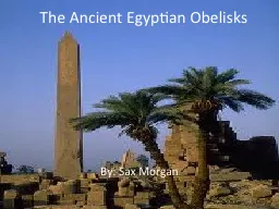 The Ancient Egyptian Obelisks
