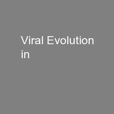 Viral Evolution in