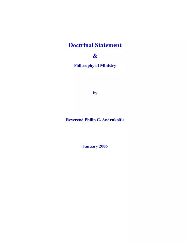Doctrinal Statement & Philosophy of Ministry by Reverend Philip C. And