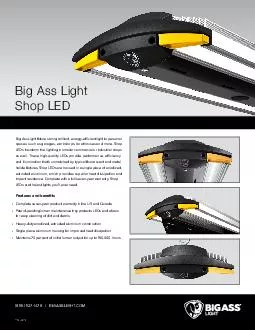 Big Ass Light Shop LED Big Ass Light xtures bring bril