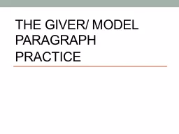 The Giver/ Model Paragraph Practice