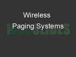 Wireless Paging Systems
