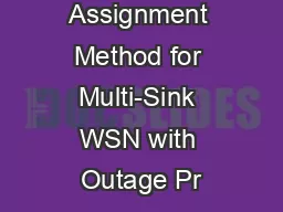 A Power Assignment Method for Multi-Sink WSN with Outage Pr