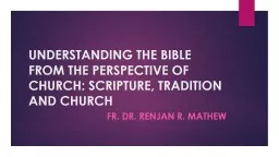 UNDERSTANDING THE BIBLE FROM THE PERSPECTIVE OF CHURCH: